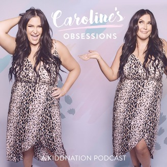 caroline obsessions